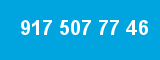 917 507 77 46